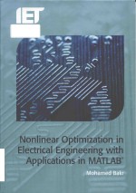 Nonlinear optimization in electrical engineering with applications in MATLAB