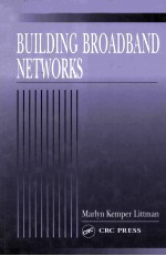 BUILDING BROADBAND NETWORKS