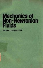 MECHANICS OF NON-NEWTONIAN FLUIDS