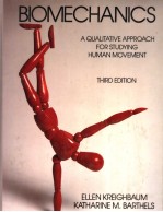 BIOMECHANICS  A QUALITATIVE APPROACH FOR STUDYING HUMAN MOVEMENT  THIRD EDITION