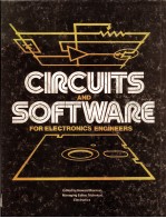 CIRCUITS AND SOFTWARE FOR ELECTRONICS ENGINEERS