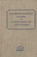 SLOVAK ENGLISH DICTIONARY SLOVENSKO ANGLICKY SLOVNIK