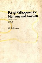 FUNGI PATHOGENIC FOR HUMANS AND ANIMALS PART A BIOLOGY