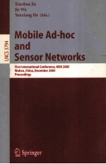 Mobile Ad-hoc and Sensor Networks First International Conference