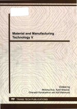 Material and manufacturing technology V selected