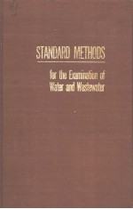 STANDARD METHODS FOR THE EXAMINATION OF WATER AND WASTEWATER THIRTEENTH EDITION