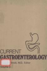 CURRENT GASTROENTEROLOGY VOLUME 3