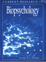 CURRENT RESEARCH IN BIOPSYCHOLOGY