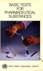 BASIC TESTS FOR PHARMACEUTICAL SUBSTANCES