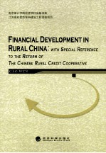 Financial development in roural China with special reference to the reform of the Chinese rural cred