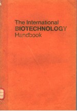 THE INTERNATIONAL BIOTECHNOLOGY HANDBOOK