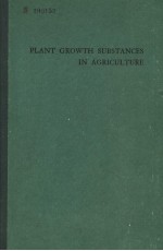 PLANT GROWTH SUBSTANCES IN AGRICULTURE