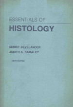 ESSENTIALS OF HISTOLOGY