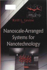 Nanoscale-arranged systems for nanotechnology