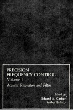 Preicsion Frequency Control Volume 1 Acostic Resonators and Filters