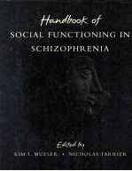 Handbook of social functioning in Schizophrenia