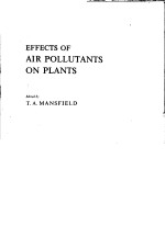 EFFECTS OF AIR POLLUTANTS ON PLANTS