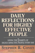 DAILY REFLECTIONS FOR HIGHLY EFFECTIVE PEOPLE