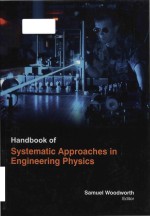 Handbook of systematic approaches in engineering physics