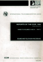 INTERNATIONAL TELECOMMUNICATION UNION REPORTS OF THE CCIR