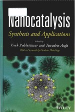 Nanocatalysis synthesis and applications