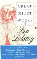 GREAT SHORT WORKS OF LEO TOLSTOY