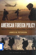 American Foreign Policy Alliance Politics in a Century of War