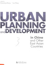 URBAN PLANNING AND DEVELOPMENT IN CHINA AND OTHER EAST ASIAN COUNTRIES