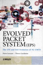 EVOLVED PACKET SYSTEM(EPS) THE LTE AND SAE EVOLUTION OF 3G UMTS