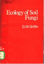 ECOLOGY OF SOIL FUNGI