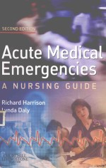 ACUTE MEDICAL EMERGENCIES SECOND EDITION