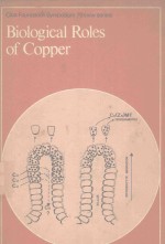BIOLOGICAL ROLES OF COPPER