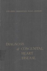 DIAGNOSIS OF CONGENITAL HEART DISEASE