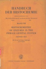 HANDBUCH DER HISTOCHEMIE BAND VII HISTOCHEMISTRY OF ENZYMES IN THE FEMALE GENITAL SYSTEM