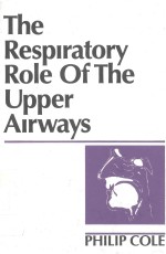 THE RESPIRATORY ROLE OF THE UPPER AIRWAYS