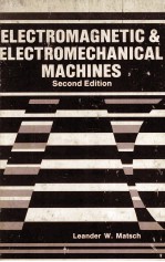 Electromagnetic and Electromechanical Machines Second Edition