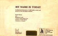 MY NAME IS TODAY