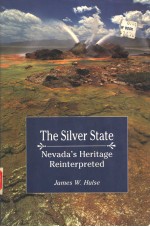 THE PAPER STATE:NEVADA'S HERITAGE REINTERPRETED