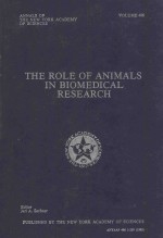 THE ROLE OF ANIMALS IN BIOMEDICAL RESEARCH