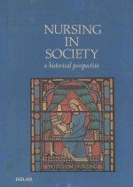 NURSING IN SOCIETY A HISTORICAL PERSPECTIVE