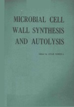 MICROBIAL CELL WALL SYNTHESIS AND AUTOLYSIS