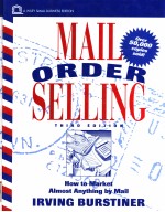 MAIL ORDER SELLING:HOW TO MARKET ALMOST ANYTHING BY MAIL  THIRD EDITION