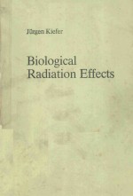 BIOLOGICAL RADIATION EFFECTS