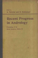 RECENT PROGRESS IN ANDROLOGY PROCEEDINGS OF THE SERONO SYMPOSIA VOLUME 14