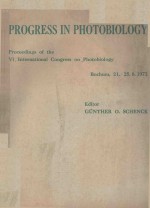 PROGRESS IN PHOTOBIOLOGY PROCEEDINGS OF THE VI INTERNATIONAL CONGRESS ON PHOTOBIOLOGY