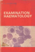 EXAMINATION HAEMATOLOGY