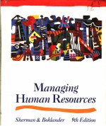 MANAGING HUMAN RESOURCES  9TH EDITION