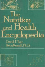 THE NUTRITION AND HEALTH ENCYCLOPEDIA