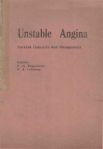 UNSTABLE ANGINA CURRENT CONCEPTS AND MANAGEMENT