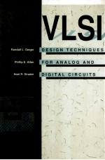 VLSI DESIGN TECHNIQUES FOR ANALOG AND DIGITAL CIRCUITS